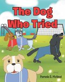 The Dog Who Tried (eBook, ePUB)