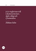 3:12-reglernas roll i skattesystemet (eBook, PDF)
