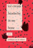 Ice Cream Headache in my Bone (eBook, ePUB)