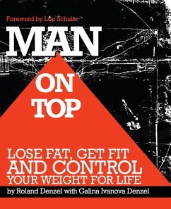 Cover Man On Top: Lose Fat, Get Fit, and Control Your Weight For Life (eBook, ePUB)