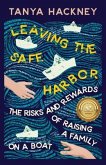Leaving the Safe Harbor (eBook, ePUB)