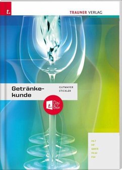 Getränkekunde + TRAUNER-DigiBox - Lenger, Heinz;Stickler, Johann;Gutmayer, Wilhelm