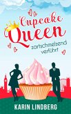 Cupcakequeen - zartschmelzend verführt (eBook, ePUB)