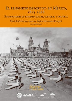 Cover El fenómeno deportivo en México, 1875-1968 (eBook, ePUB)