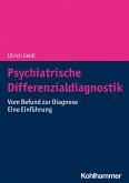 Psychiatrische Differenzialdiagnostik (eBook, ePUB)