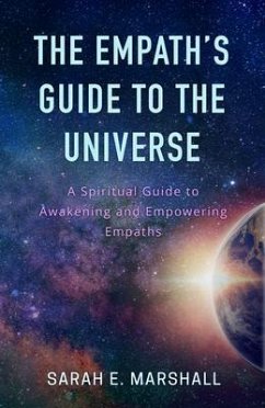 The Empath's Guide To The Universe (eBook, ePUB) - Marshall, Sarah