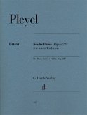 Ignaz Pleyel - Sechs Duos &quote;op. 23&quote; für zwei Violinen