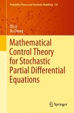 Mathematical Control Theory for Stochastic Partial Differential Equations (eBook, PDF)