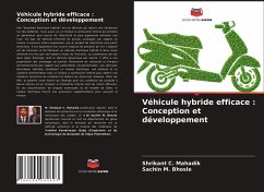 Véhicule hybride efficace : Conception et développement - Mahadik, Shrikant C.;Bhosle, Sachin M.