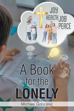 A Book for the Lonely - Gonzalez, Michael