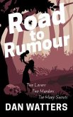 Road to Rumour (eBook, ePUB)