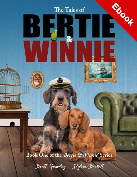 The Tales of Bertie & Winnie (eBook, ePUB) The Tales of Bertie & Winnie (eBook, ePUB)