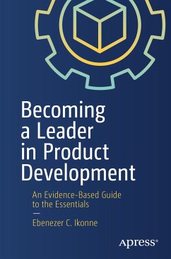 Becoming a Leader in Product Development (eBook, PDF) - Ikonne, Ebenezer C.