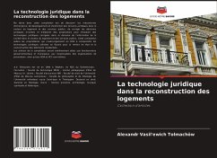 La technologie juridique dans la reconstruction des logements - Tolmachöw, Alexandr Vasil'ewich