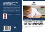 UMSETZUNG UND DESIGN DES ERGEBNISBASIERTEN LEISTUNGSMANAGEMENTS UMSETZUNG UND DESIGN DES ERGEBNISBASIERTEN LEISTUNGSMANAGEMENTS