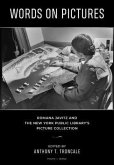 Words on Pictures: Romana Javitz and the New York Public Library's Picture Collection (eBook, ePUB)