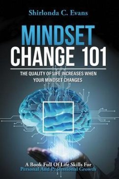 Mindset Change 101 (eBook, ePUB) - Evans, Shirlonda