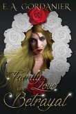 Family Love & Betrayal (eBook, ePUB)