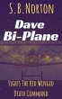 Dave Bi-Plane Fights the Red Winged... - Bild 1