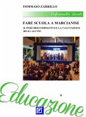 Fare Scuola a Marcianise 3 (fixed-layout eBook, ePUB)