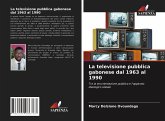 La televisione pubblica gabonese dal 1963 al 1990