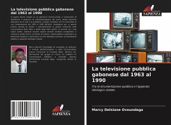 La televisione pubblica gabonese dal 1963 al 1990 - Ovoundaga, Marcy Delsione