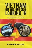 Vietnam: On The Outside Looking In (eBook, ePUB)
