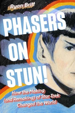 Phasers on Stun! (eBook, ePUB) - Britt, Ryan