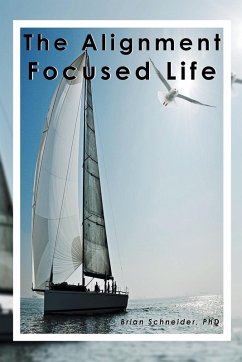 Cover The Alignment Focused Life (eBook, ePUB)