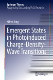 Emergent States in Photoinduced Charge-Density-Wave Transitions (eBook, PDF)