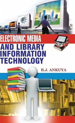 Electronic Media and Library Information Technology - Anukuya, B. J.