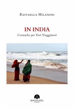 In India (eBook, ePUB) - Milandri, Raffaella