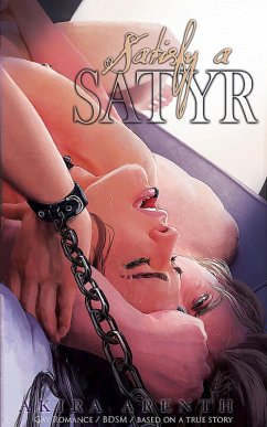 Satisfy a Satyr (Craving for Distress 2) (eBook, ePUB) - Arenth, Akira