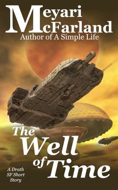 Cover The Well of Time (The Drath Series, #24) (eBook, ePUB)