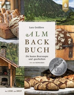 Lutz Geißlers Almbackbuch (eBook, ePUB) - Geißler, Lutz