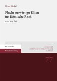 Flucht auswärtiger Eliten ins Römische Reich (eBook, PDF)