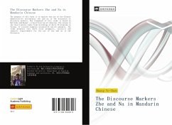 The Discourse Markers Zhe and Na in Mandarin Chinese - Huang, Te-Chen