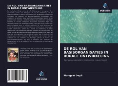 DE ROL VAN BASISORGANISATIES IN RURALE ONTWIKKELING - Dayil, Plangsat