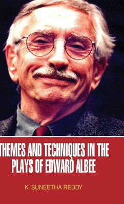 Themes and Techniques in the Plays of Edward Albee - Suneetha, K.