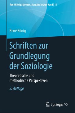 Schriften zur Grundlegung der Soziologie (eBook, PDF) - König, René