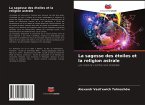 La sagesse des étoiles et la religion astrale