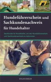 Hundeführerschein und Sachkundenachweis für Hundehalter (eBook, ePUB)