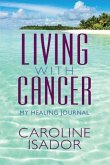 Living With Cancer (eBook, ePUB)