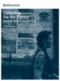 Listening for the Future (eBook, ePUB)