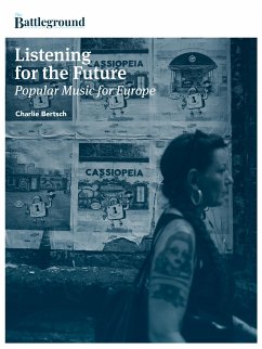 Listening for the Future (eBook, ePUB) - Bertsch, Charlie