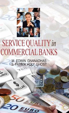 Service Quality in Commercial Banks - Gnanadhas, M. Edwin