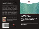 LE RÔLE DES ORGANISATIONS COMMUNAUTAIRES DANS LE DÉVELOPPEMENT RURAL