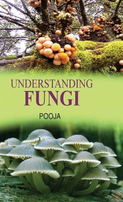 UNDERSTANDING FUNGI - Pooja