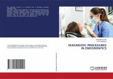 DIAGNOSTIC PROCEDURES IN ENDODONTICS