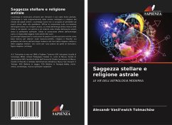 Saggezza stellare e religione astrale - Tolmachöw, Alexandr Vasil'ewich